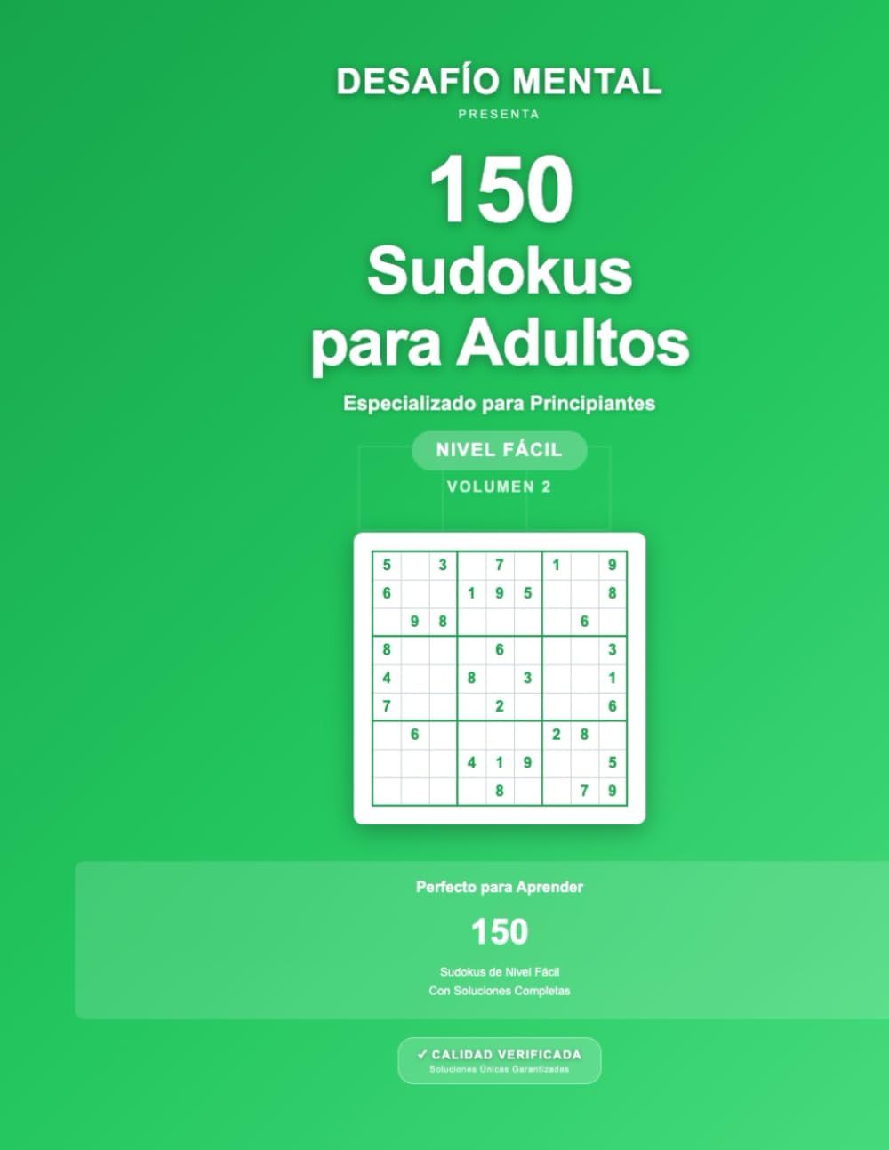 150 Sudokus para adultos: Nivel Fácil | Especializado para principiantes