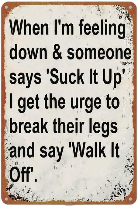 Humorous Sarcastic Quote Funny Home Art Vintage Metal Sign Wall Decor