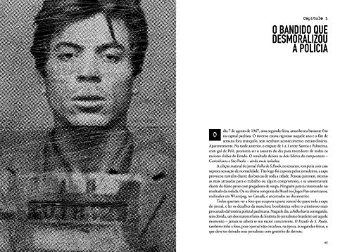 Famigerado!: a História de Luz Vermelha, o Bandido que Aterrorizou São Paulo nos Anos de 1960