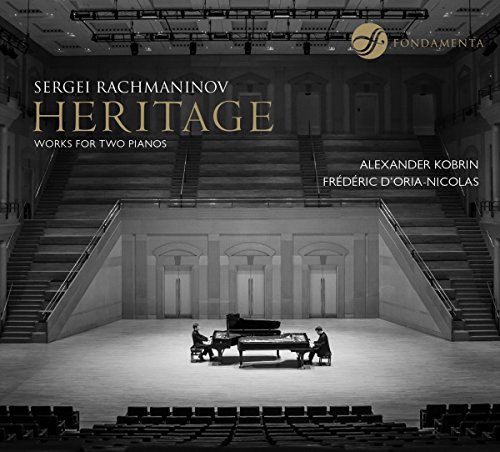 Rachmaninov: Piano Works [Alexander Kobrin, Frederic D'Oria-Nicolas] [Fondamenta: FON-1302011]