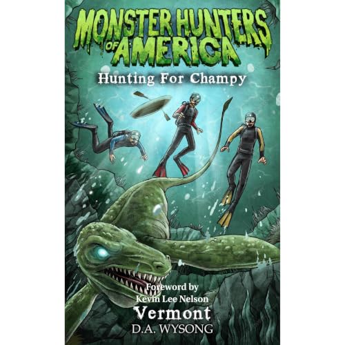 MONSTER HUNTERS OF AMERICA Hunting For Champy