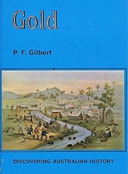 Hardcover Gold (Discovering Australian History) Book