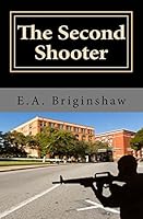The Second Shooter 099213904X Book Cover