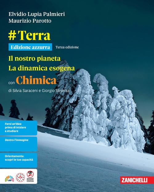 #Terra. Ediz. Azzurra Il nostro pianeta. La dinamica esogena. Con Chimica. Per le Scuole superiori. Con ebook. Con espansione online