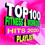  Top 100 Fitness & Workout Playlist – Best of 2020