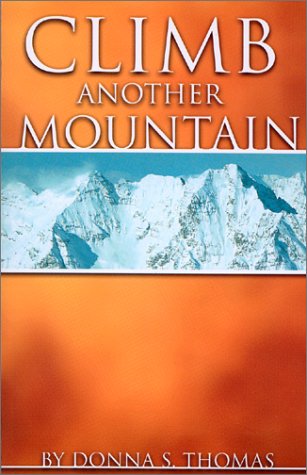 Climb Another Mountain 0871628805 Book Cover
