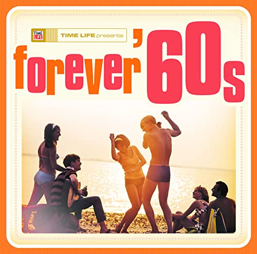 Time Life Presents: Forever 60s