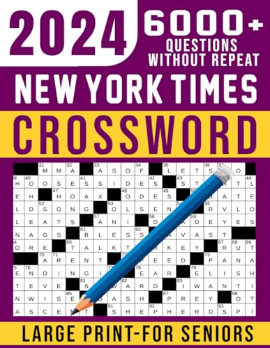 2024 New York Times Crossword For Seniors Large Print: 101 Easy to Medium Puzzles | 2024 New Edition, Awesome Crossword Puzzles Book with Solutions