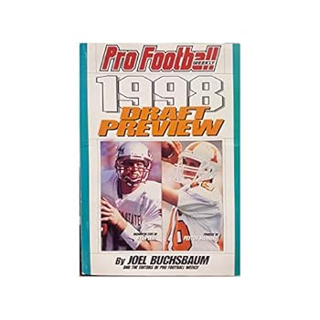 Paperback PRO FOOTBALL WEEKLY 1998 DRAFT PREVIEW MAGAZINE (Paperback) [Paperback] JOEL BUCHSBAUM Book