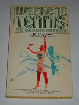 Paperback Weekend Tennis: The Hacker's Handbook Book
