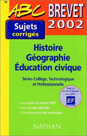 voir fiche du jeu Brevet 2002 Histoire Géographie Education civique