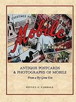 Greetings From Mobile Alabama 1969589078 Book Cover