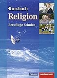 religion schule abwählen  Kursbuch Religion Berufliche Schulen: Schülerband