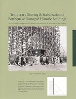 Temporary Shoring & Stabilization of Earthquake Damaged Historic Buildings 0967078105 Book Cover