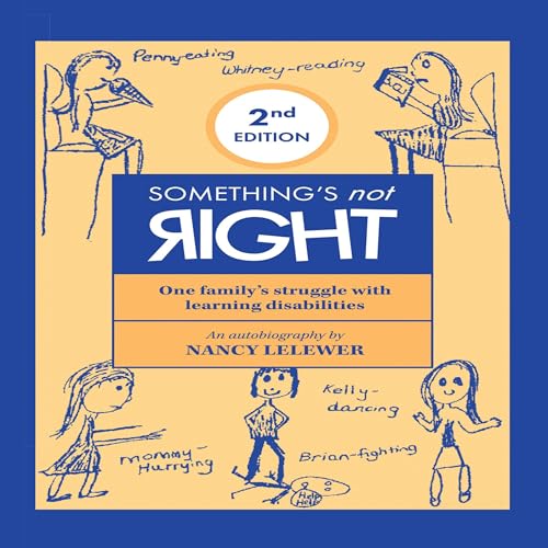 Something&amp;rsquo;s Not Right: 2nd Edition (Written by Nancy Lelewer) episode artwork