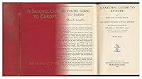 Satchel Guide to Europe / by William J. Rolfe, ... Revised and Enlarged by William D. Crockett, ... B000R2MIT2 Book Cover