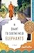 A Chant to Soothe Wild Elephants: A Memoir