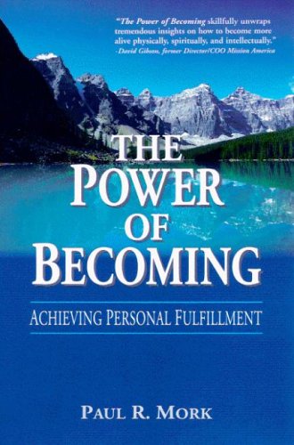 The Power of Becoming: Achieving Personal Fulfillment