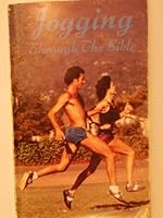 Jogging Through the Bible 0961079231 Book Cover