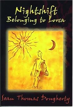 Paperback Nightshift Belonging To Lorca Book