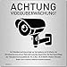 Produktbild Schild Videoüberwachung (15 x 15 cm klein) inkl. DSGVO Hinweis - Alu Warnschild Kamera Überwachung - Aluminium Schild - Achtung Videoüberwachung für Privatgrundstück