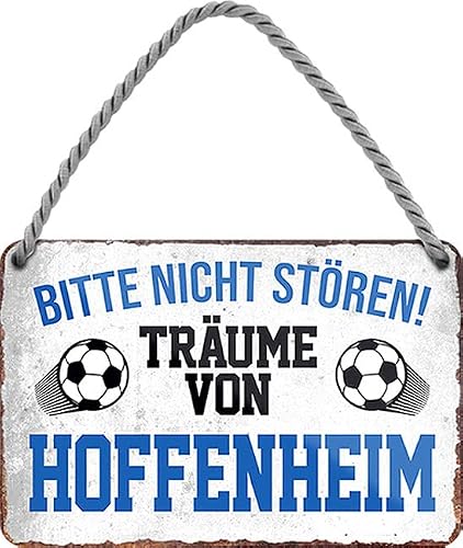 WOGEKA ART Retro Tin Sign - Ich Träume von Hoffenheim - Football - Funny Saying as Gift Idea for Birthday Christmas Decoration 18 x 12 cm Vintage Sign Hanging Sign Metal Sign HS881