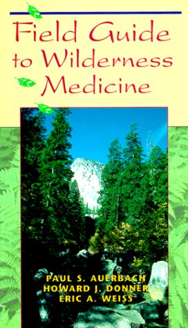 Image of Field Guide to Wilderness Medicine