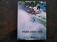 Volvo Ocean Race; The Fight Goes On B00IQRZ30G Book Cover