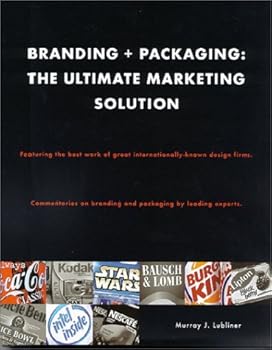 Hardcover Branding + Packaging: The Ultimate Marketing Solution Book