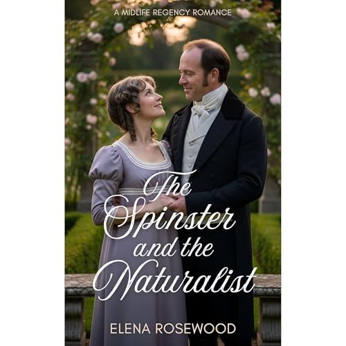 The Spinster and the Naturalist Audiolibro Por Elena Rosewood arte de portada
