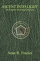 Ascent Into Light B08BRLHVQP Book Cover