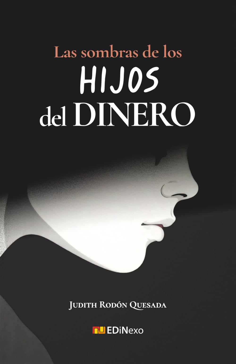 La sombra de los HIJOS del DINERO