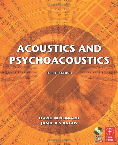 Image of Acoustics and Psychoacoustics by David Howard (2009-08-27)