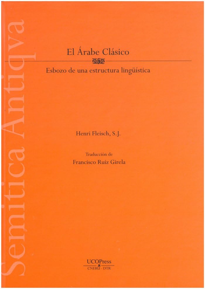 El Araba Clasico Esbozo de una Estructura Linguistica pour recherche et thèse