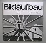  Bildaufbau. Gestaltung in der Fotografie.