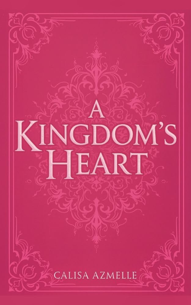 A Kingdom's Heart      Kindle Edition