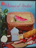 Whimsical Strokes with Folk Art Painting B000YHWIX6 Book Cover