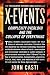 X-Events: Complexity Overload and the Collapse of Everything