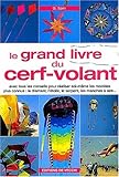  Le grand livre du cerf-volant