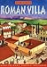 Make Your Own Roman Villa