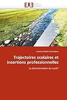 Trajectoires Scolaires et Insertions Professionnelles 6131537682 Book Cover