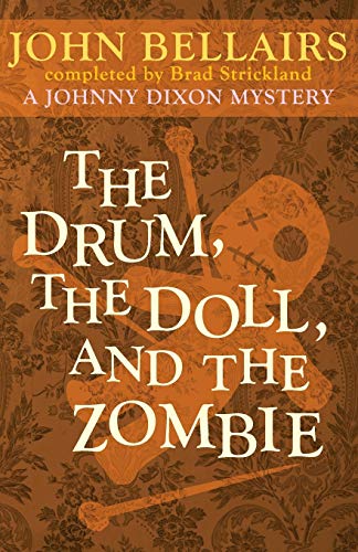 The Drum, the Doll, and the Zombie (Johnny Dixon (9))