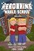 Herobrine Middle School: A Minecraft Book