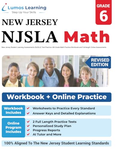 New Jersey Student Learning Assessments (NJSLA) Test Practice: 6th Grade Math Practice Workbook and Full-length Online Assessments: New Jersey Test Study Guide (NJSLA by Lumos Learning)