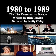 1980 to 1989: The USA Conservative Decade cover art