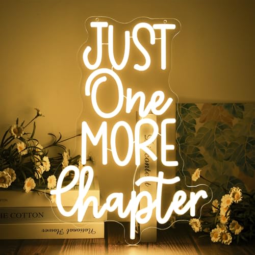 Just One More Chapter Neon Sign