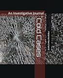 Cold Cases: A Research Journal