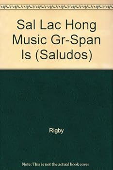 Paperback Sal Lac Hong Music Gr-Span Is (Saludos) (Spanish Edition) [Spanish] Book