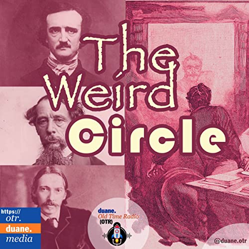 The Weird Circle | Narrative of Arthur Gordon Pym (Edgar Allan Poe); 1943 Podcast Por  arte de portada