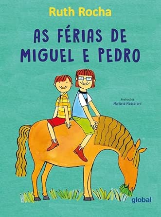 As férias de Miguel e Pedro